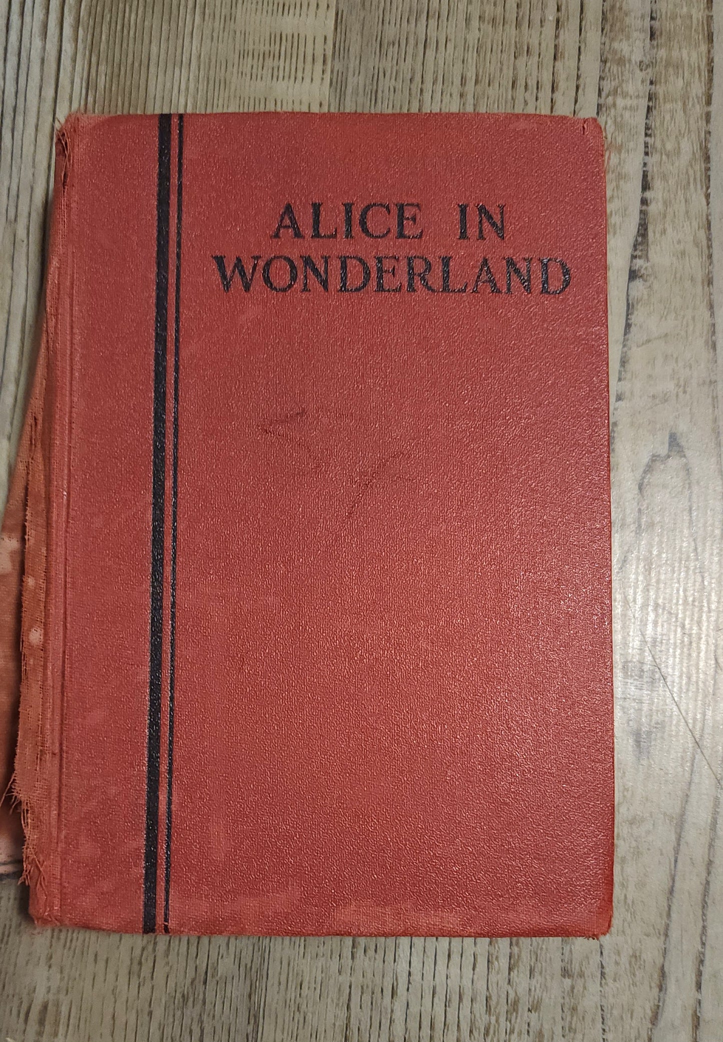Alice in Wonderland & Through The Looking Glass Lewis Carroll hardCover Undated